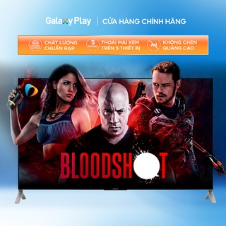 Toàn quốc [E-voucher] - Phim thuê Bloodshot trên ứng dụng Galaxy Play