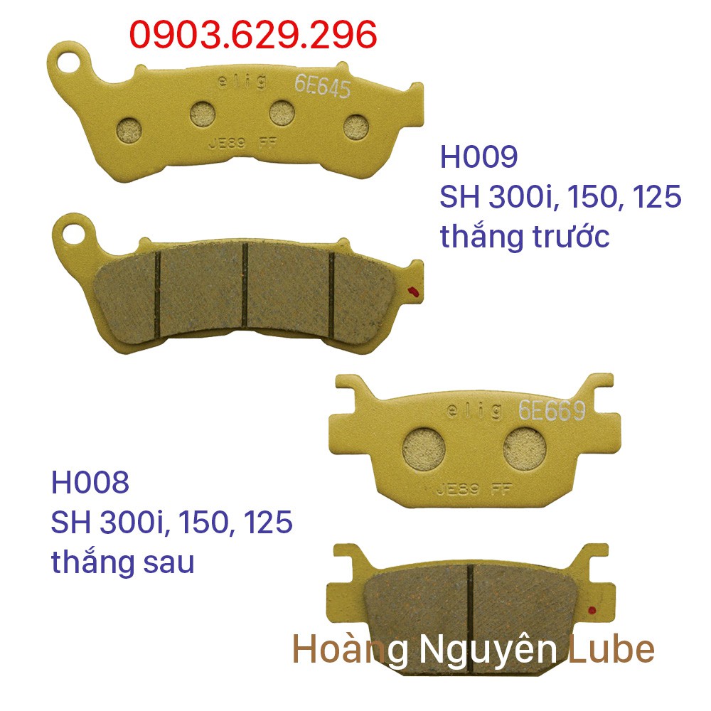 Cặp bố thắng đĩa SH 300i, 150 125 trước sau Elig H009 H008