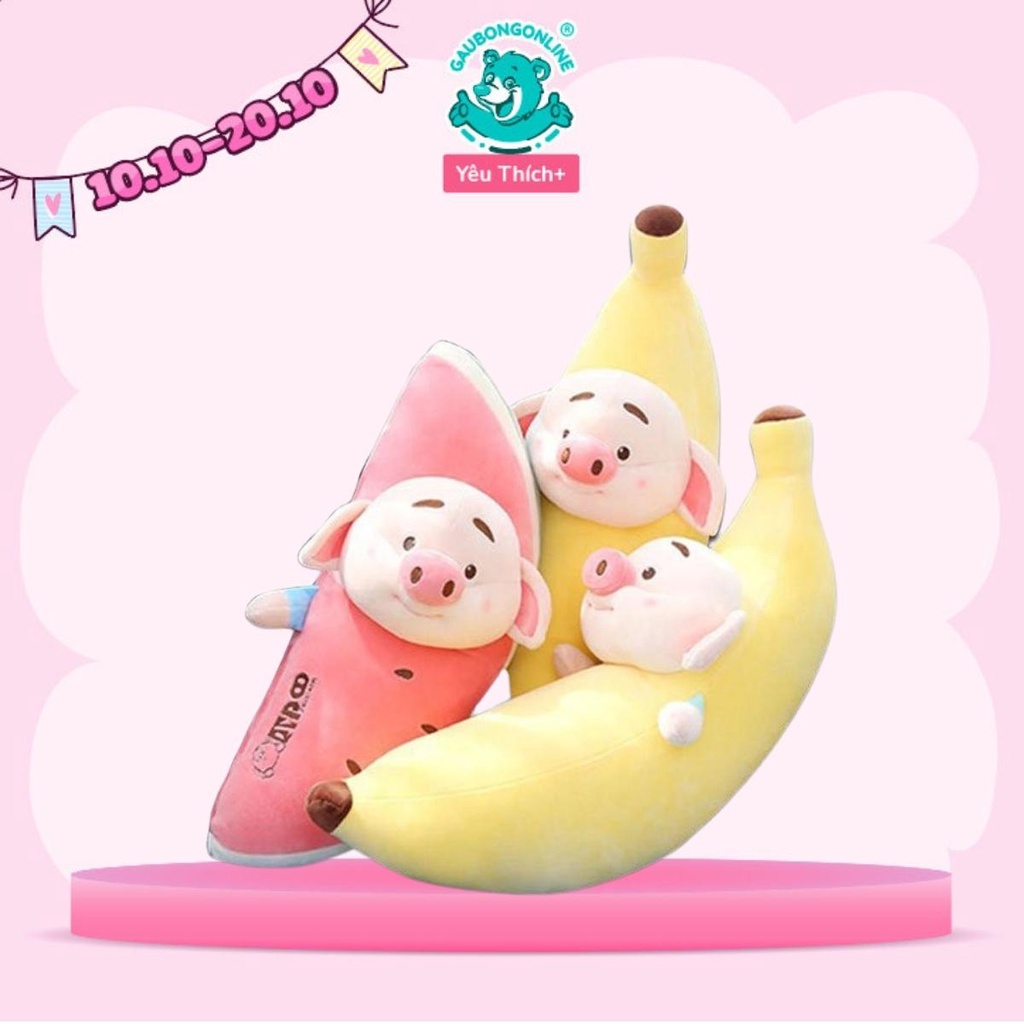 Gấu bông gối ôm hình quả chuối - hình dưa hấu mặt heo tiktok