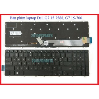 💥 Phím ZIN 💥 Bàn phím laptop Dell G7 15 7588, G7 15-700