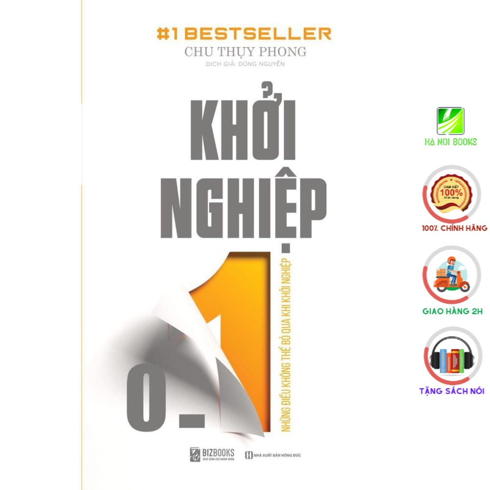 Sách Khởi Nghiệp 0 – 1: Những Điều Không Thể Bỏ Qua Khi Khởi Nghiệp