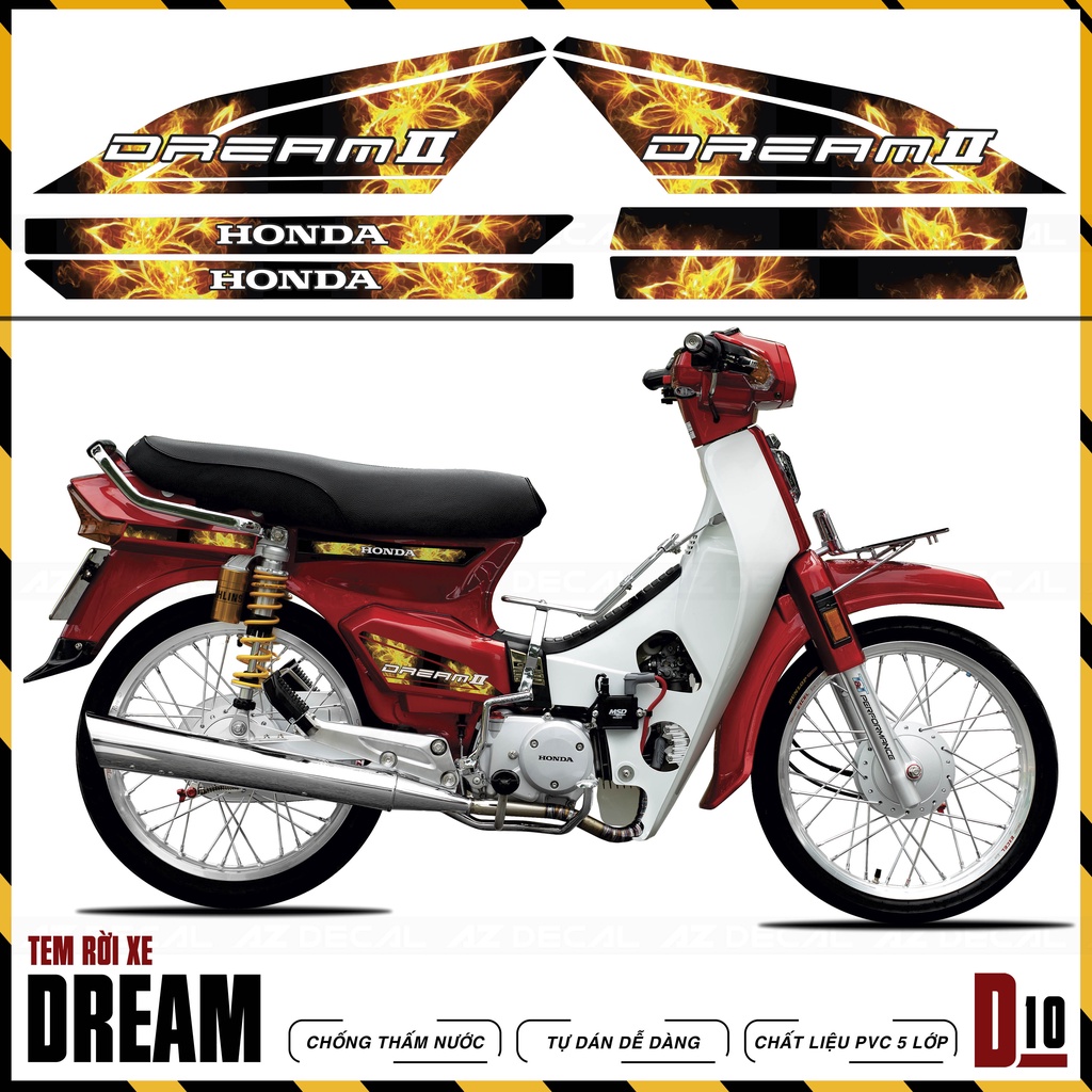 Tem Lửa Dành Cho Xe Máy Dream Việt &amp; Thái | D10 | Chất Liệu Decal Rời Cao Cấp Dán Dream 110 100 Chống Nước, Bền Màu