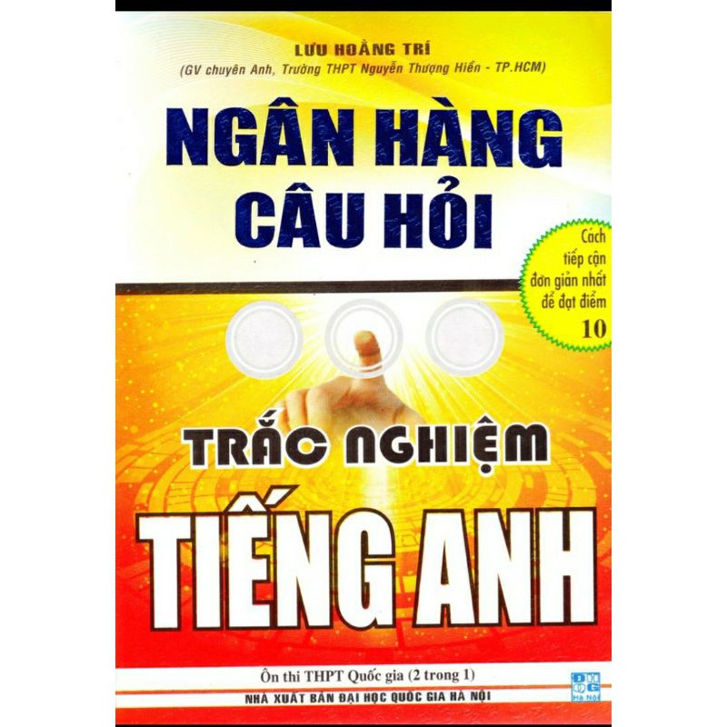 Sách - Ngân Hàng Câu Hỏi Trắc Nghiệm Tiếng Anh