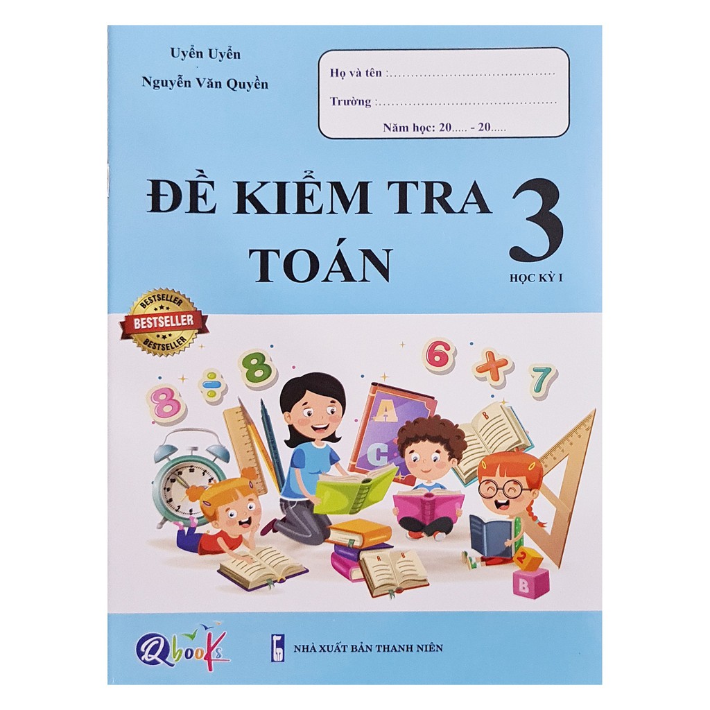 Sách - Đề kiểm tra Toán 3, học kì 1