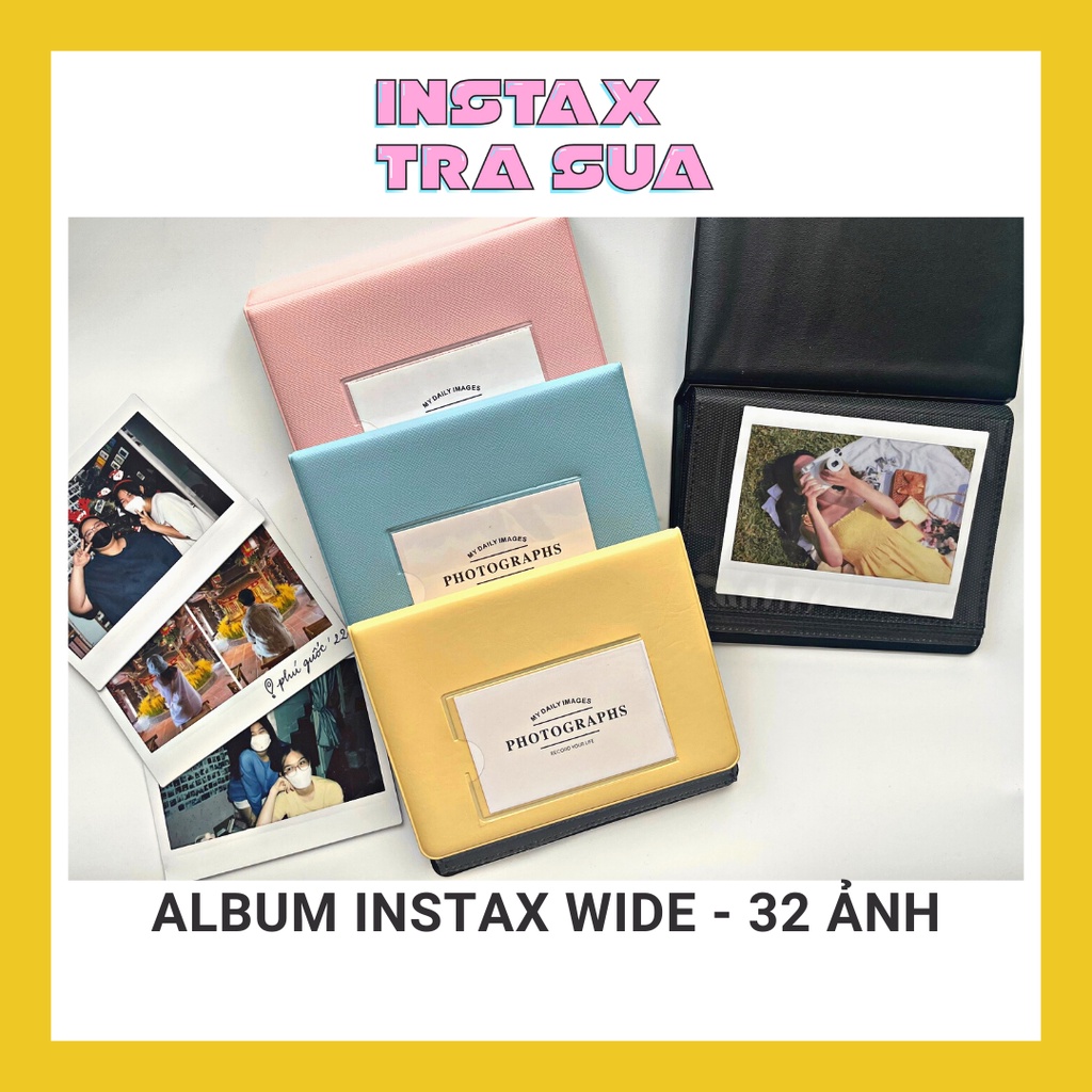 ALBUM INSTAX WIDE - PHOTOGRAPH (32 ẢNH)