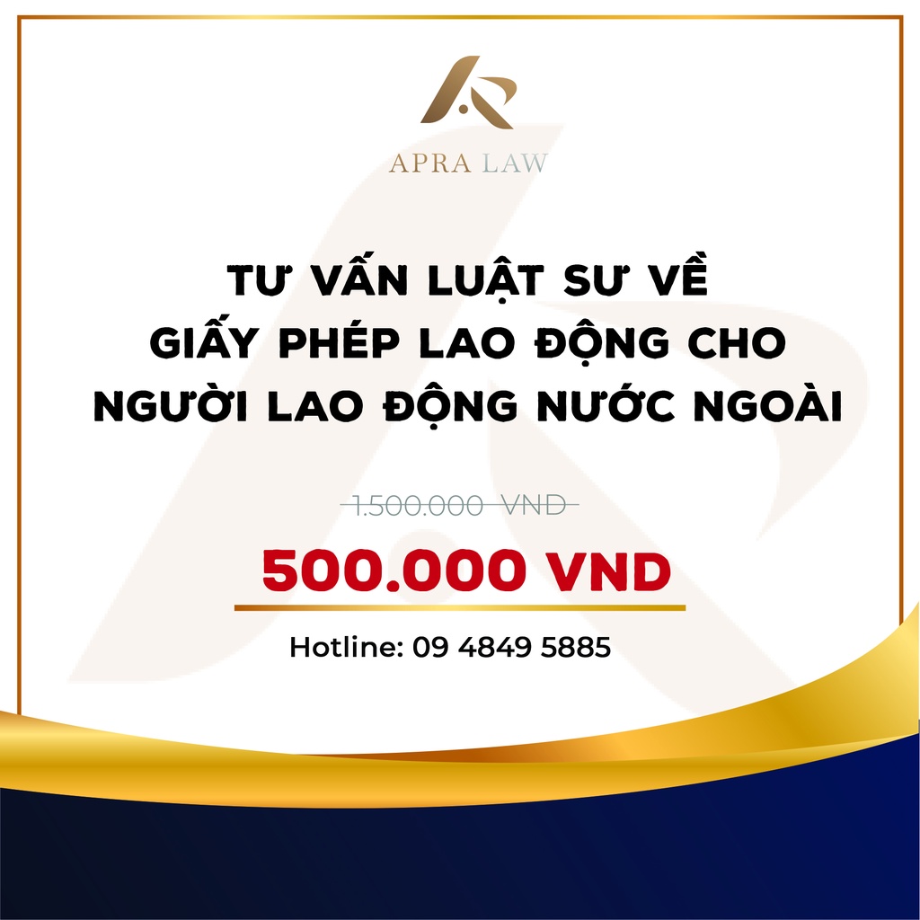 - Tư vấn luật sư về giấy phép lao động cho người lao động nước ngoài - Công ty Luật Apra