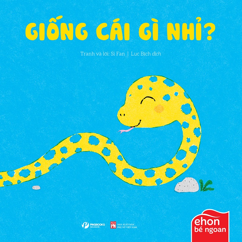 Sách Ehon Bé Ngoan Giống Cái Gì Nhỉ? cho bé 0-3 tuổi - Sách tương tác lật mở kích thích trí tưởng tượng cho bé