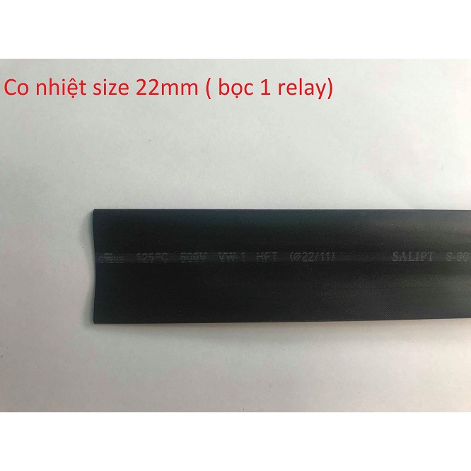 Co nhiệt bọc relay size 22mm ( 1 mét)