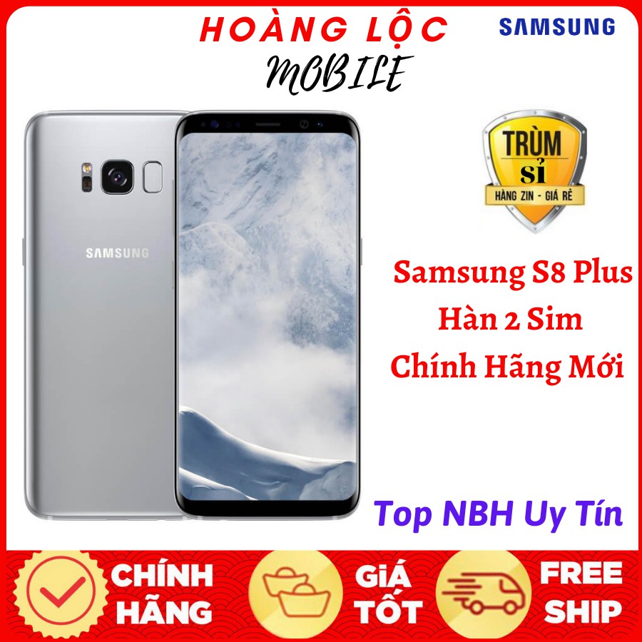 Điện Thoại SAMSUNG GALAXY S8 PLUS Hàn 2sim ram 4G/64G mới Chính Hãng, Chiến PUBG/Free Fire mượt | BigBuy360 - bigbuy360.vn