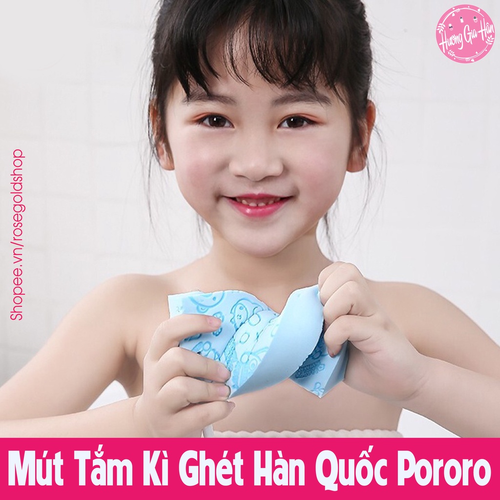 Mút Tắm Kì Ghét Hàn Quốc Pororo Nhiều Màu Dễ Thương Để Lựa Chọn