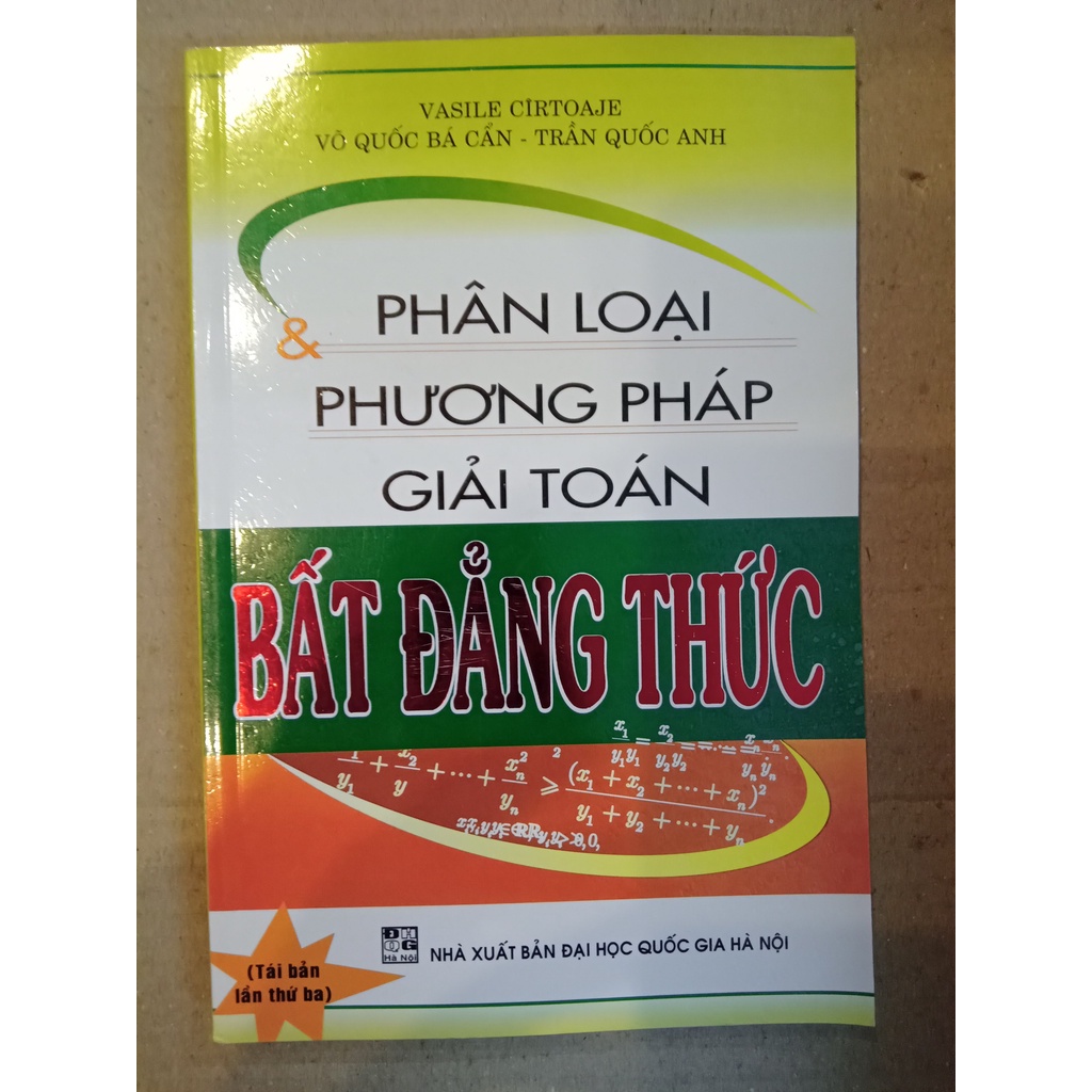 Sách - Phân loại &amp; phương pháp giải Toán - Bất Đẳng Thức