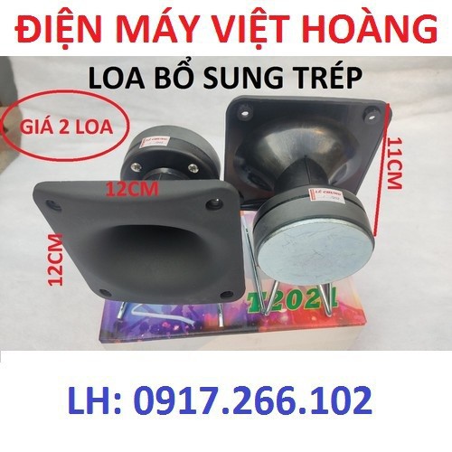 BỘ LOA TĂNG TRÉP LOA BỔ SUNG TIẾNG TREBLE T2021
