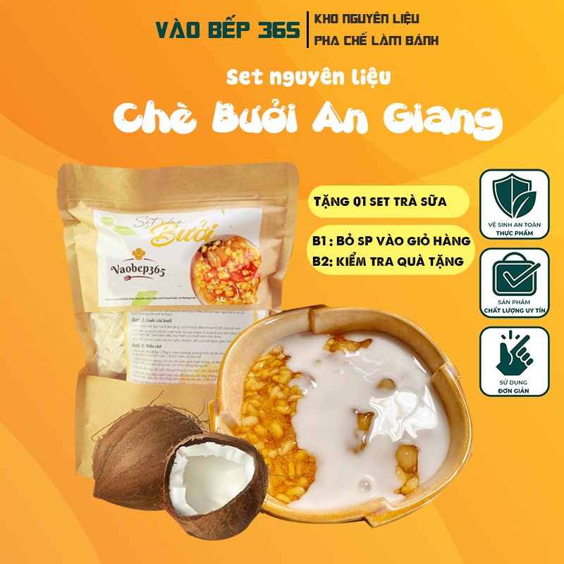 Set Nguyên Liệu Chè Bưởi An Giang Thành Phẩm 30 - 35 Chén, Công Thức Chuẩn Không Đắng VAOBEP365