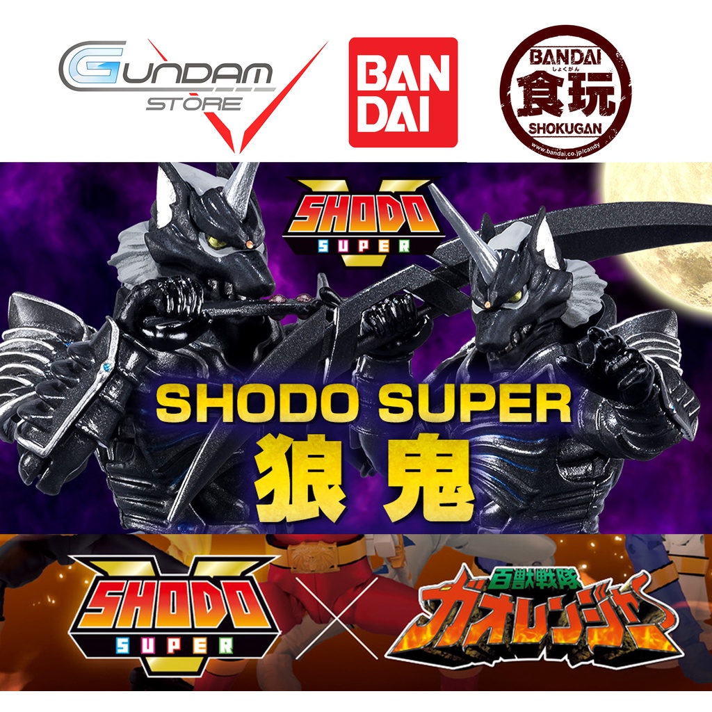 Bandai Mô Hình Shodo Super Rouki Quỷ Đói Hyakujuu Sentai Gaoranger P-Bandai Candy Toy Figure Đồ Chơi Tokusatsu