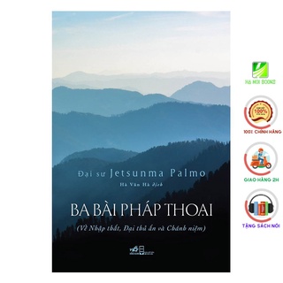 Sách Nhã Nam - Ba Bài Pháp Thoại