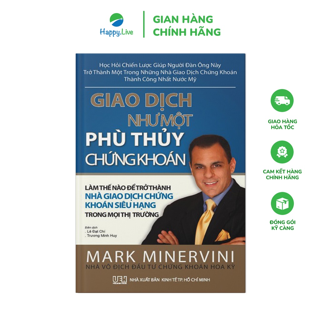 Sách Giao Dịch Như Một Phù Thủy Chứng Khoán - Trade Like Stock Market Wizard