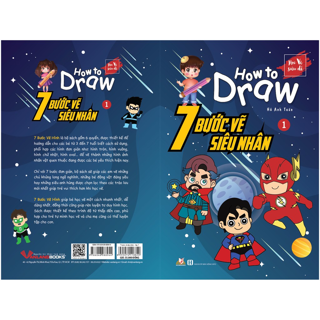 Sách How To Draw - 7 Bước Vẽ Siêu Nhân - Tập 1