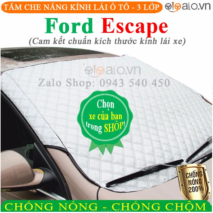 Tấm chắn nắng ô tô Ford Escape 3 Lớp Cao Cấp Chắn Nắng Cản Nhiệt - OTOALO