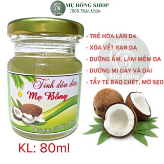 Tinh dầu dừa Mẹ Bống tẩy tế bào chết, dưỡng ẩm, xoá vết rạn da lọ 80 ml
