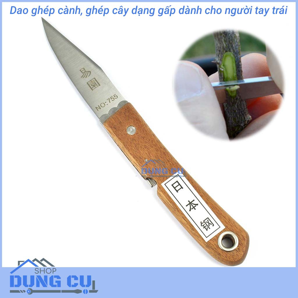 Dao ghép cây ghép cành dành cho người thuận tay trái