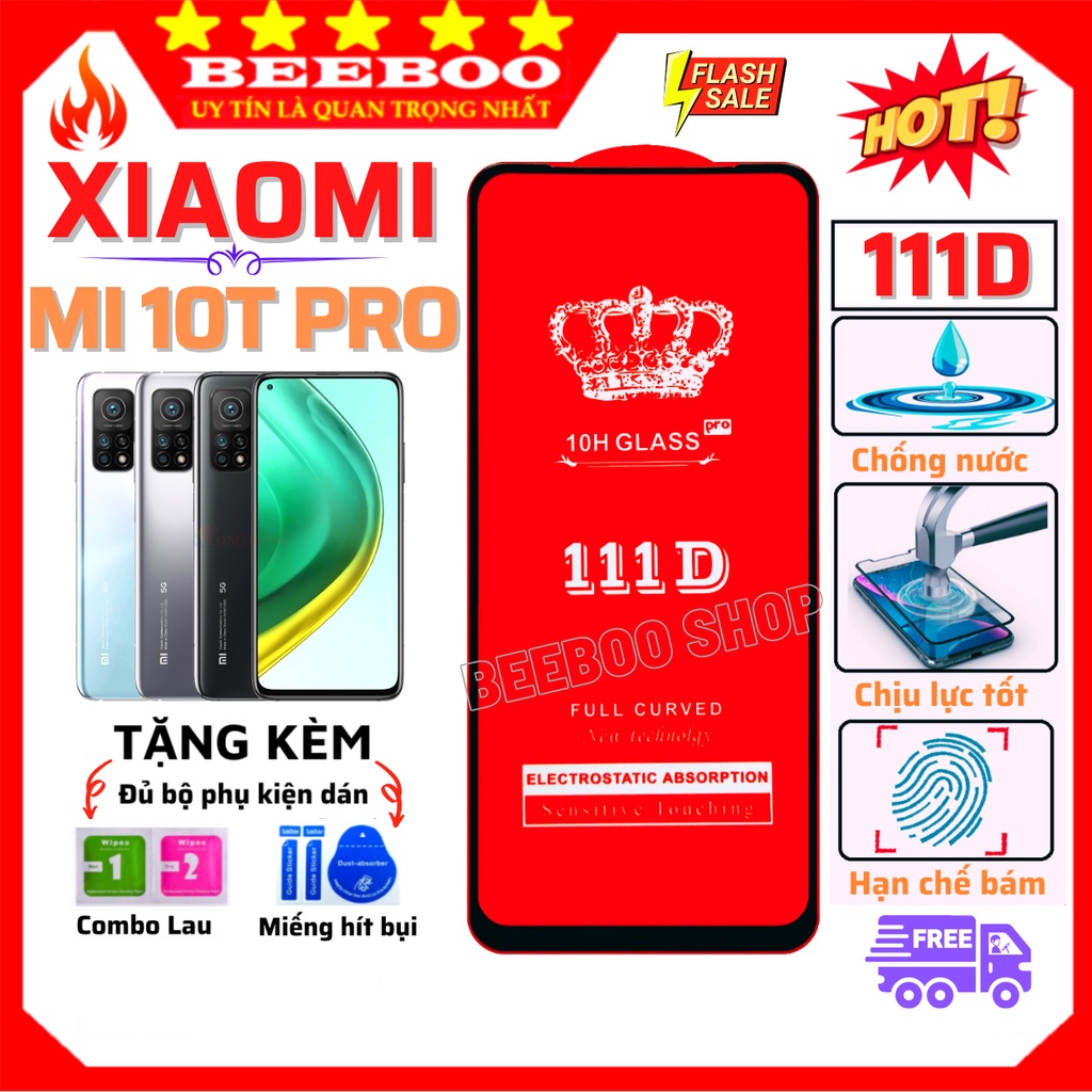 Kính cường lực Xiaomi Mi 10T Pro 5G - 111D Full màn hình và Trong suốt - Độ cứng 10H ,