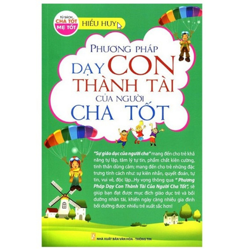 Sách - Phương pháp dạy con thành tài của người cha tốt