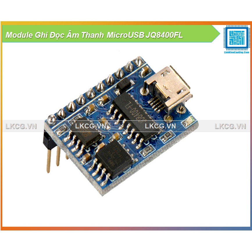 Module Ghi Đọc Âm Thanh MicroUSB JQ8400FL