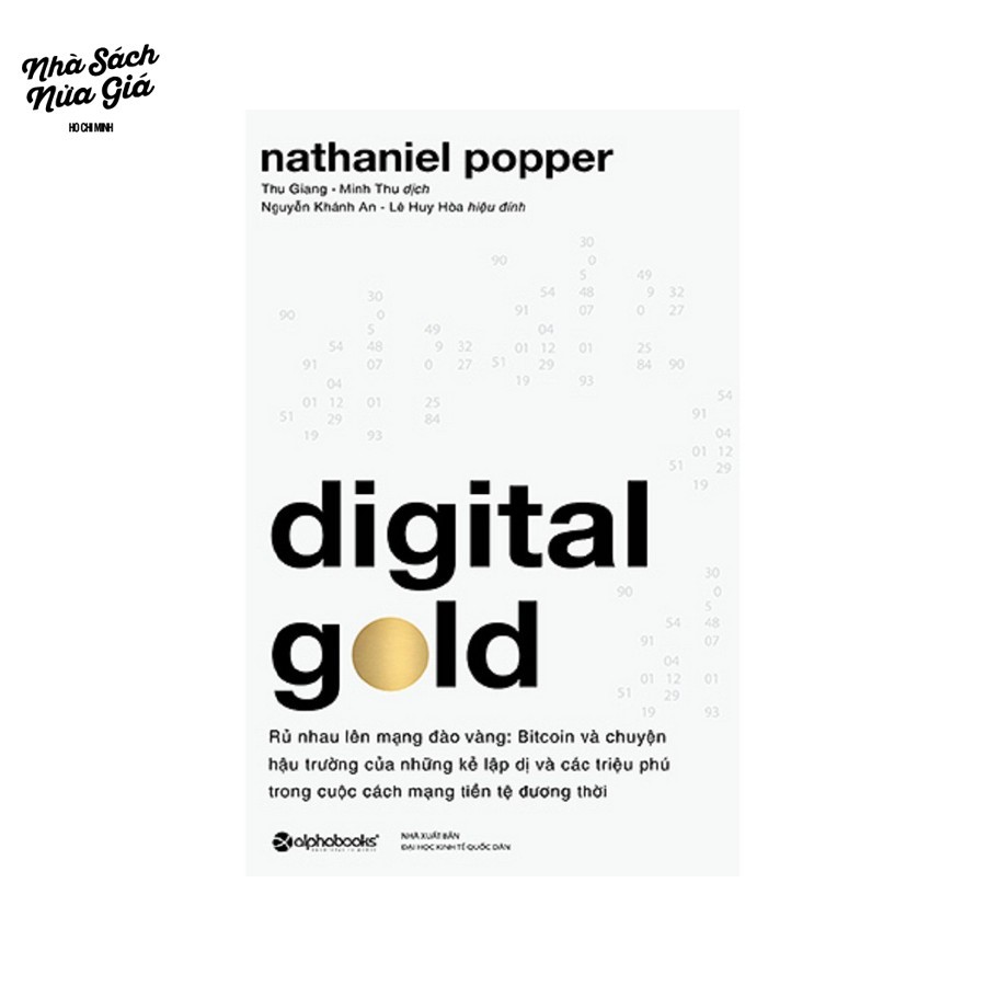 Sách - Digital Gold - Rủ nhau lên mạng đào vàng