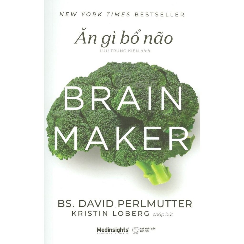 Sách - Ăn Gì Bổ Não - Brain Maker