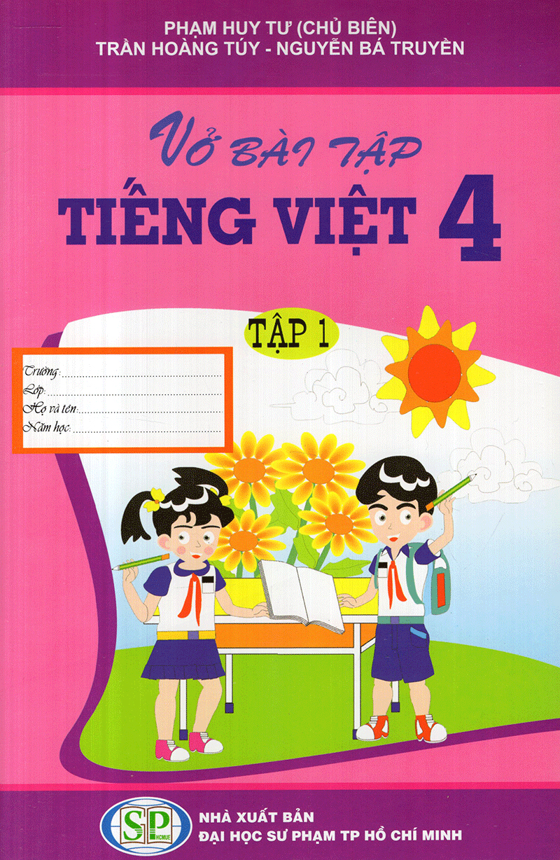 Sách Vở Bài Tập Tiếng Việt - Lớp 4 (Tập 1)