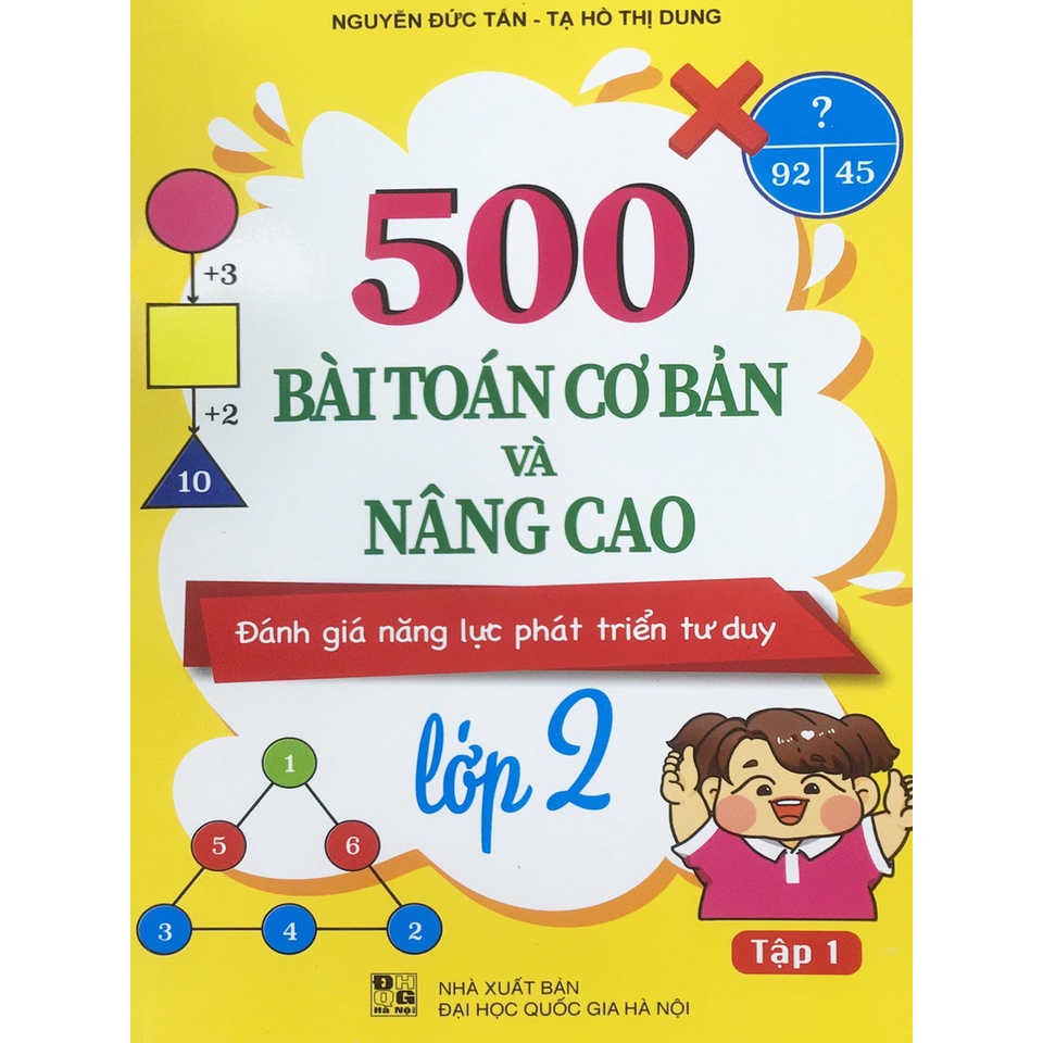 Sách - 500 Bài toán cơ bản và nâng cao lớp 2 (Đánh giá năng lực phát triển tư duy)