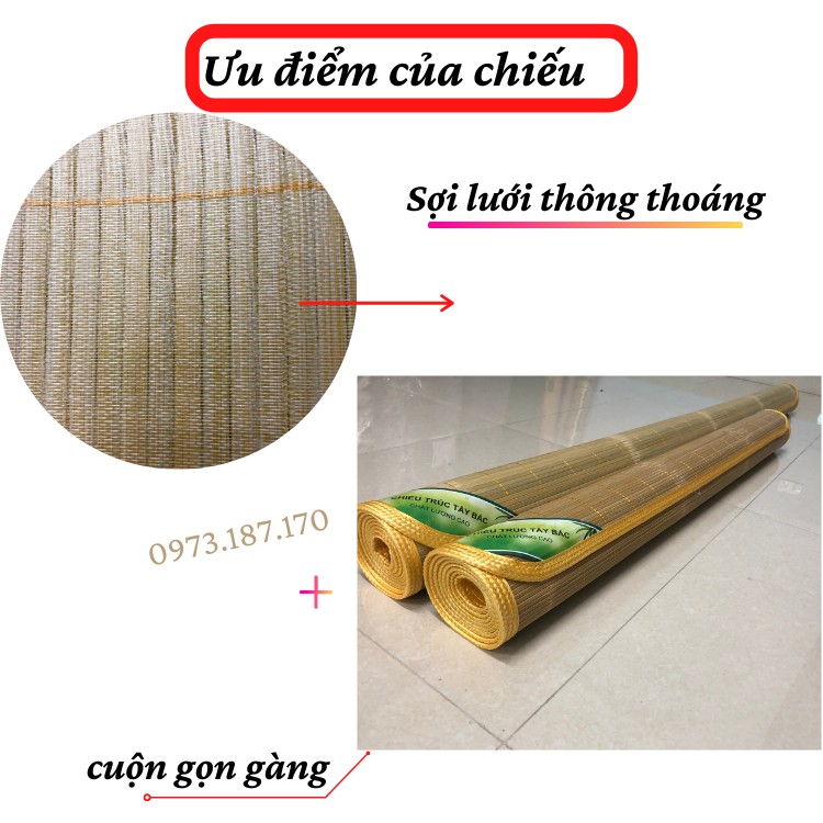 Chiếu trúc tây bắc cao cấp, chiếu trúc tăm tre điều hoà mát mịn 1m 1m2 1m6 2m 1m8