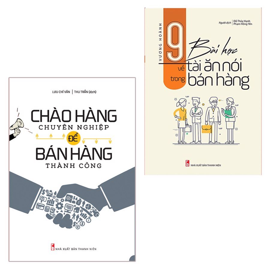 Sách: Combo 2 cuốn: Giao Tiếp Chuyên Nghiệp Để Bán Hàng Thành Công + 9 Bài Học Về Tài Ăn Nói Trong Bán Hàng