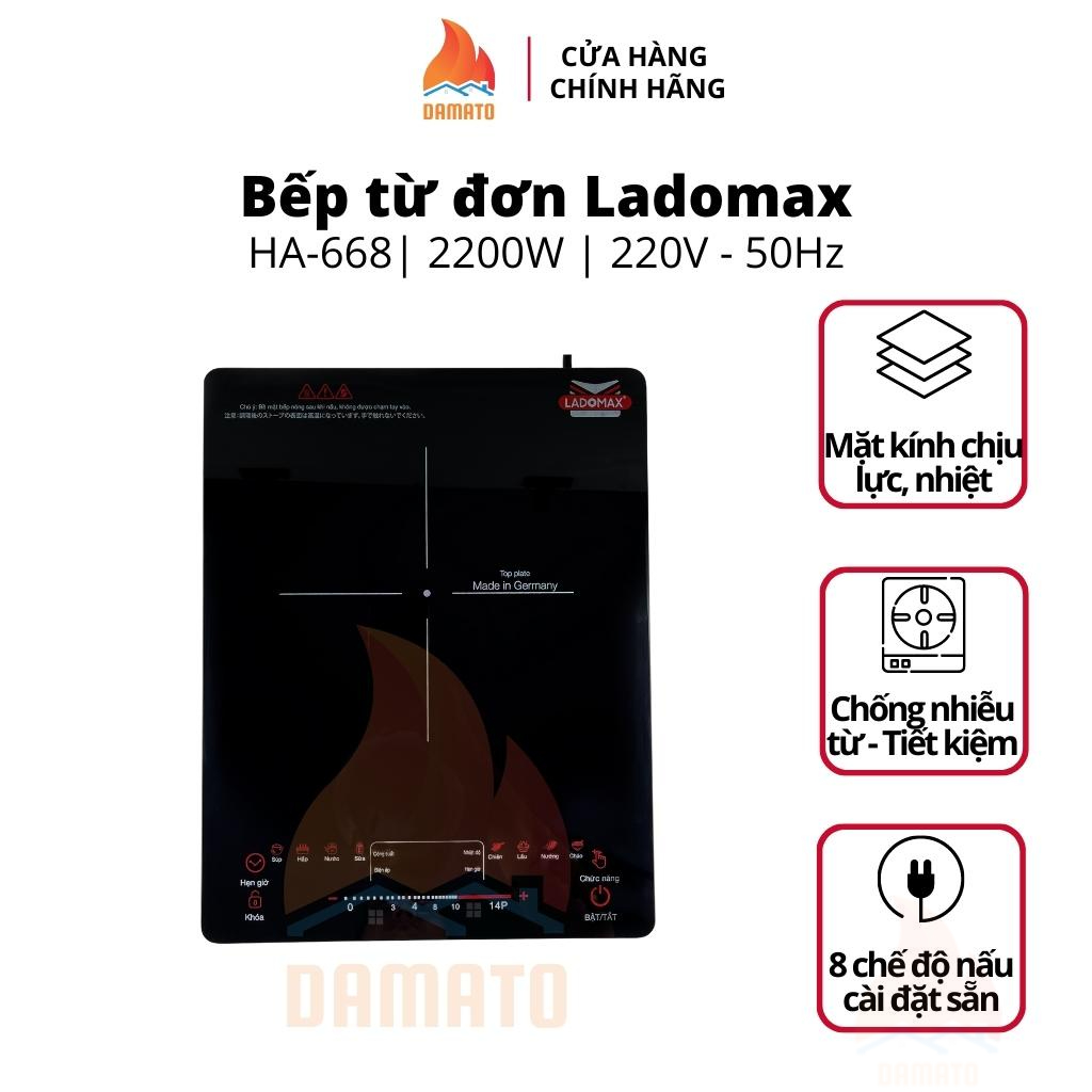 Bếp từ đơn cao cấp Ladomax, bếp điện từ mặt kiếng chịu lực công suất 2200W HA-668