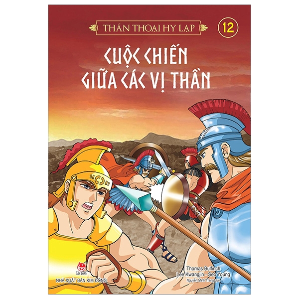 Sách - Thần Thoại Hy Lạp Tập 12: Cuộc Chiến Giữa Các Vị Thần (Tái Bản 2019)