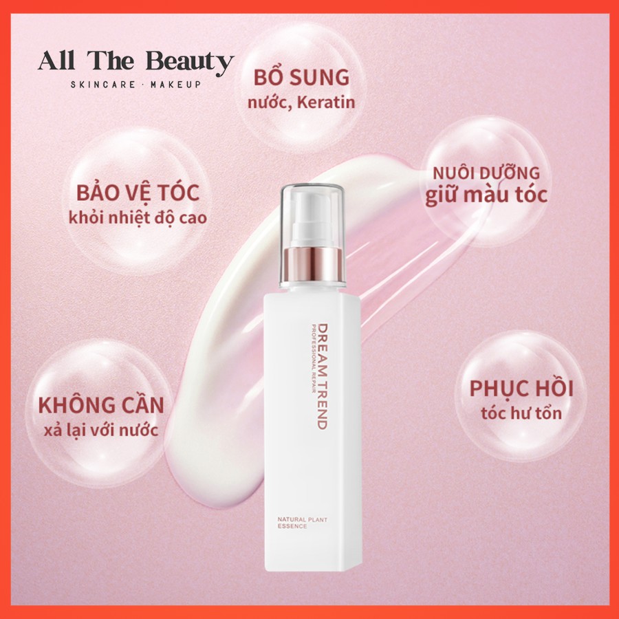 Dưỡng tóc aha Dream Trend Essence, Serum dưỡng tóc giúp phục hồi hư tổn và bảo vệ tóc 150ml