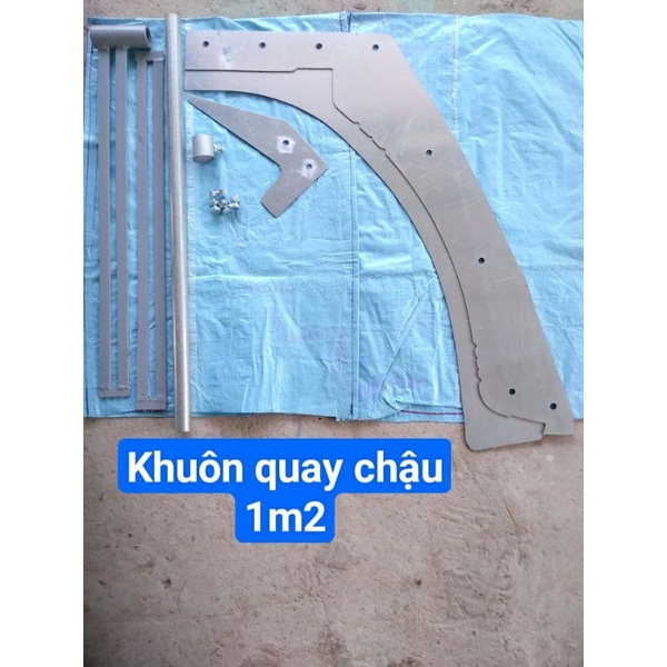Khuôn quay chậu 1m2 công nghệ mới quay chậu nhanh hơn _ Đoàn Sáng