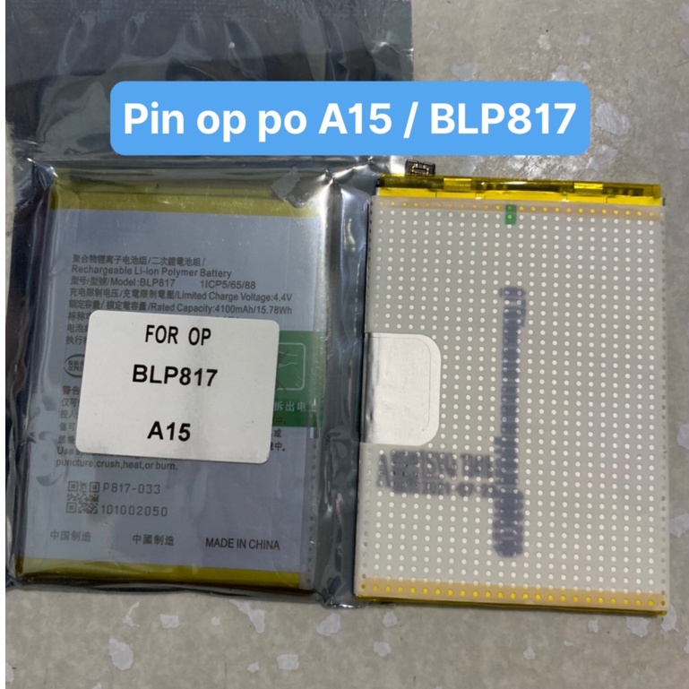 Pin oppo A15 / A15s BLP817 / 4100mAh / hàng zin chính hãng - có bảo hành
