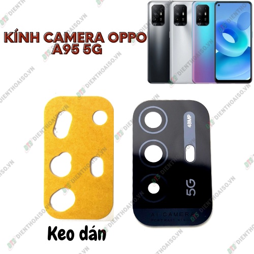 Kính camera oppo a95 5g kèm keo dán