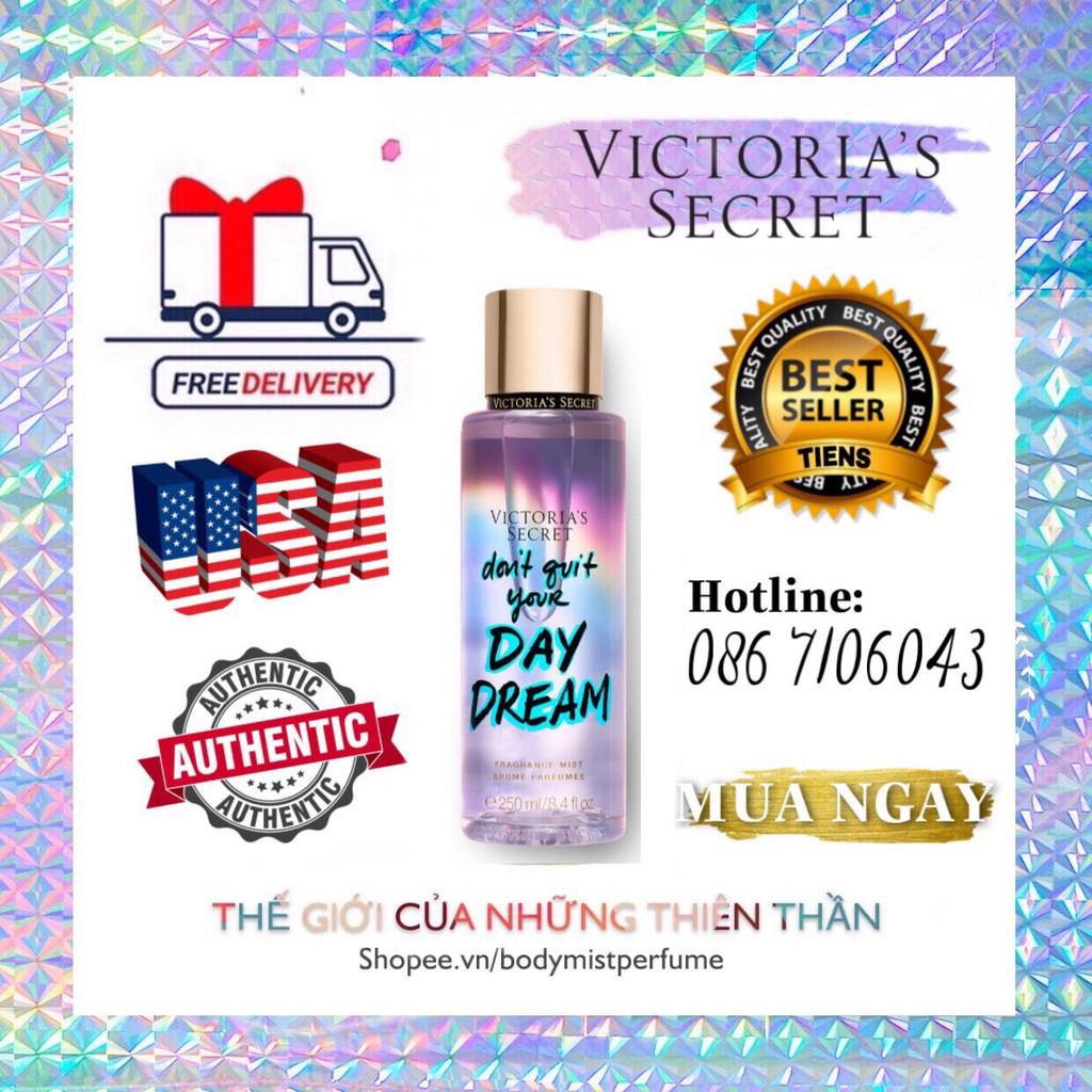 𝗕𝗢𝗗𝗬𝗠𝗜𝗦𝗧𝗣𝗘𝗥𝗙𝗨𝗠𝗘⚜️Xịt Thơm Body Victoria’s Secret Don't Quit Your Day Dream 250ml