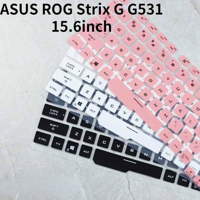 Miếng silicon bảo vệ bàn phím cho ASUS ROG Strix G G531 15 G531G G531GU G531GD G531GT G531GW 15.6 inch