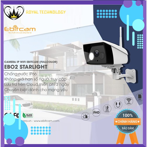 [NPP CHÍNH HÃNG] Camera IP WIFI EBITCAM EBO2 Điều Khiển Bằng Giọng Nói, Điện Thoại, Chuyển Đổi Nhiệt Độ Màu Sắc