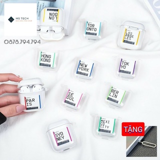 Case Airpod 1/2 trong suốt tên các thành phố nổi tiếng thế giới - Vỏ bảo vệ bao đựng tai nghe airpod 1/2 - MS Tech