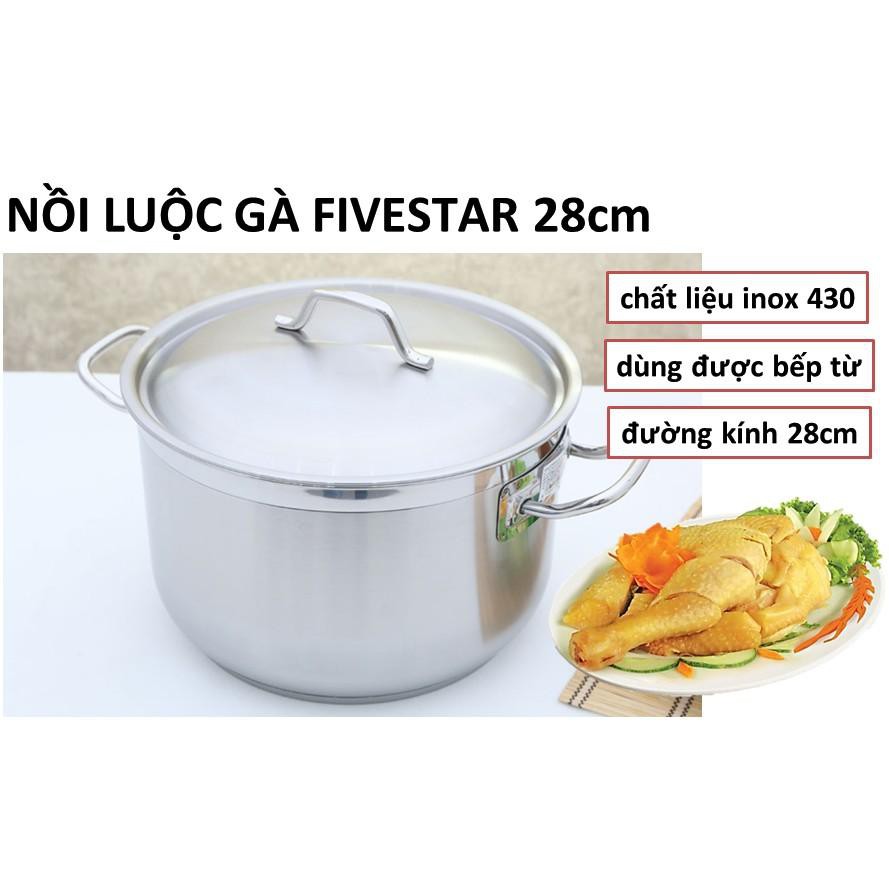 Nồi Luộc Gà Inox 3 Đáy Fivestar đường kính 28cm