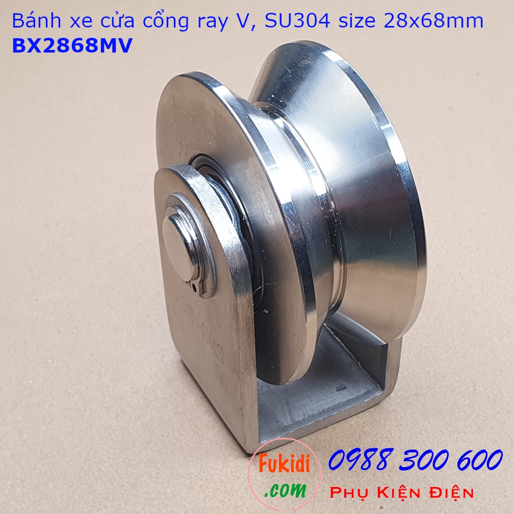 Bánh xe cửa cổng ray U/V inox 304 kích thước 28x68mm tải 480kg - BX2868MU | BX2868MV