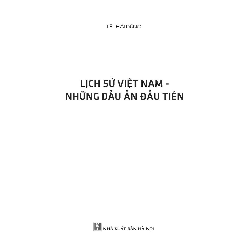 Sách - Lịch Sử Việt Nam - Những Dấu Ấn Đầu Tiên