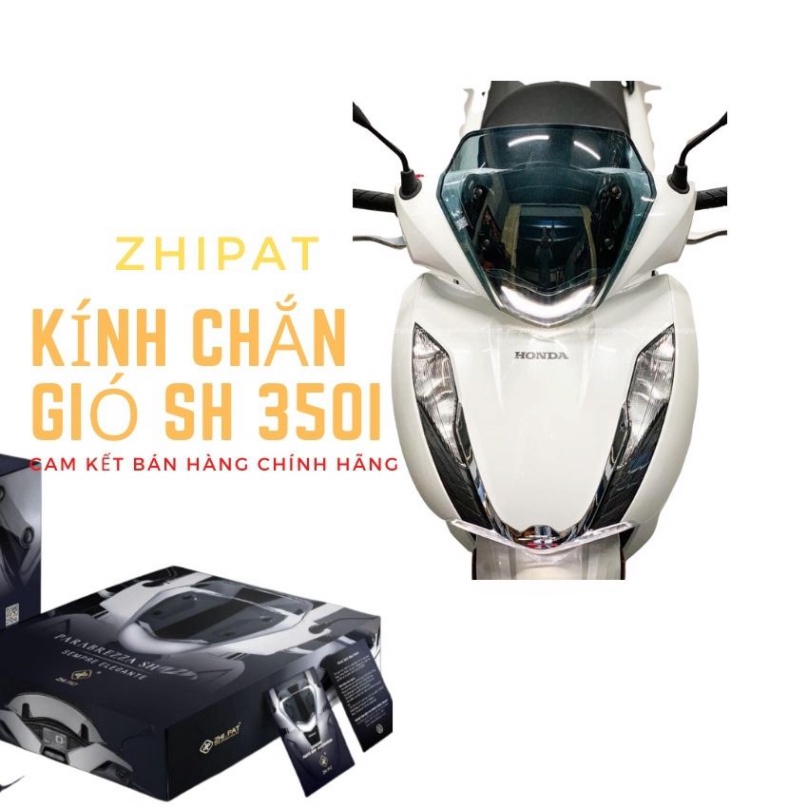 Kính Chắn Gió SH 350i Zhi.pat Chính Hãng Ảnh thật Sp