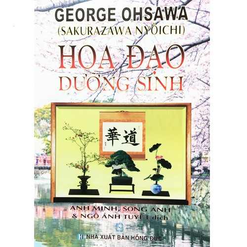 Sách - Hoa Đạo Dưỡng Sinh - George Ohsawa