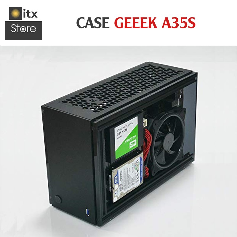 [ITX Store] - Case mini ITX GEEEK A35S - Hỗ trợ VGA dài 2 Fan