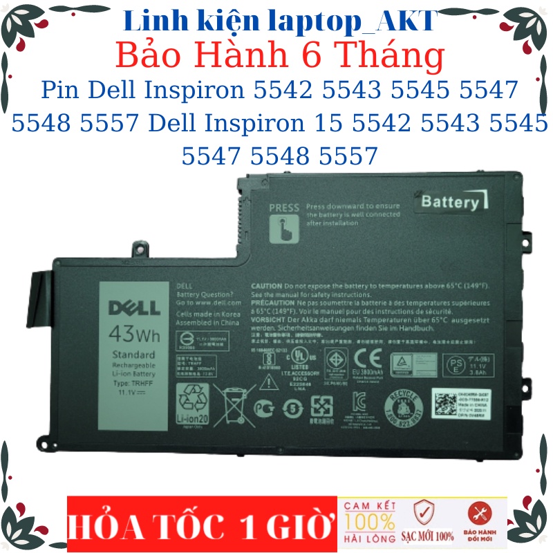 Pin laptop Dell Inspiron 5542 5543 5545 5547 5548 5557 Dell Inspiron 15 5542 5543 5545 5547 5548 5557-Pin Dell TRHFF-4Wh